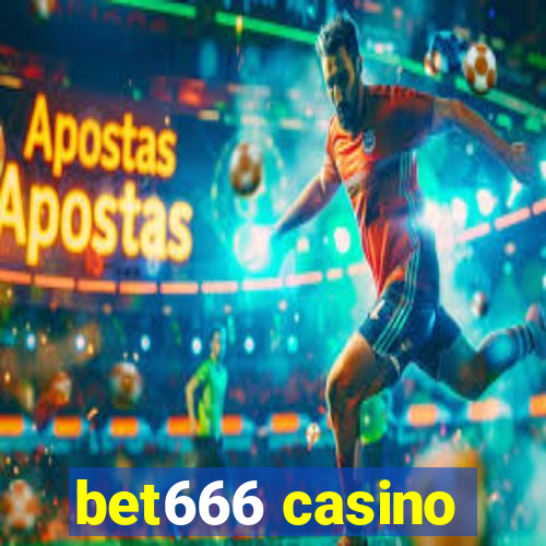 bet666 casino